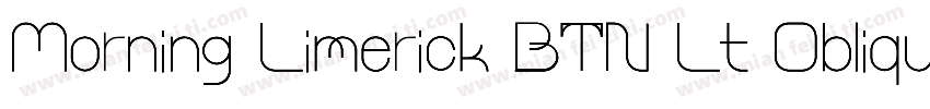 Morning Limerick BTN Lt Oblique字体转换